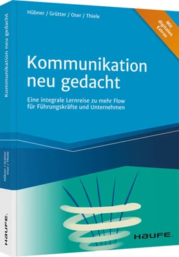 Abbildung von Hübner / Grütter | Kommunikation neu gedacht | 1. Auflage | 2021 | beck-shop.de