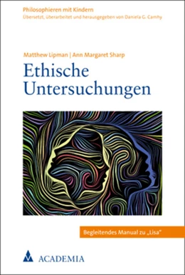 Abbildung von Lipman / Camhy | Ethische Untersuchungen | 1. Auflage | 2022 | beck-shop.de