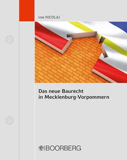 Abbildung von von Nicolai | Das neue Baurecht in Mecklenburg-Vorpommern | 1. Auflage | 2024 | beck-shop.de