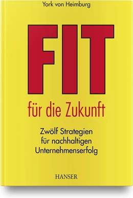 Abbildung von Heimburg | Fit für die Zukunft! | 1. Auflage | 2021 | beck-shop.de
