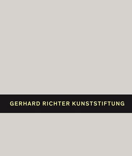 Abbildung von Gerhard Richter. Kunststiftung | 1. Auflage | 2021 | beck-shop.de
