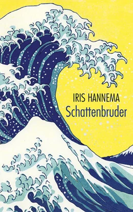 Abbildung von Hannema | Schattenbruder | 1. Auflage | 2021 | beck-shop.de