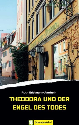 Abbildung von Edelmann-Amrhein | Theodora und der Engel des Todes | 1. Auflage | 2021 | beck-shop.de