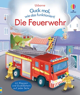 Abbildung von Bryan | Guck mal, wie das funktioniert! Die Feuerwehr | 1. Auflage | 2021 | beck-shop.de