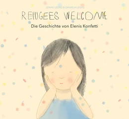 Abbildung von Leidig | Die Geschichte von Elenis Konfetti | 1. Auflage | 2021 | beck-shop.de