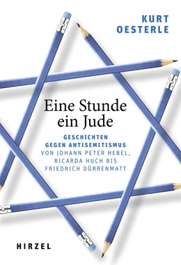 Abbildung von Oesterle | Eine Stunde ein Jude | 1. Auflage | 2021 | beck-shop.de