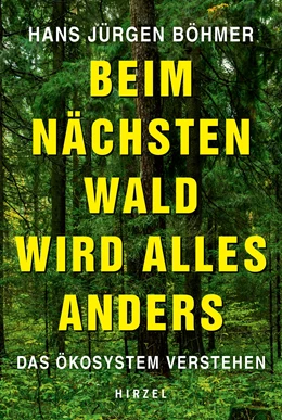 Abbildung von Böhmer | Beim nächsten Wald wird alles anders | 1. Auflage | 2021 | beck-shop.de