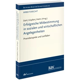 Abbildung von Dahl / Göpfert | Erfolg durch Mitbestimmung | 1. Auflage | 2022 | beck-shop.de