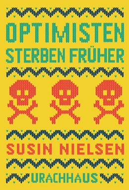Abbildung von Nielsen | Optimisten sterben früher | 1. Auflage | 2021 | beck-shop.de