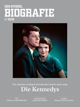 Abbildung von SPIEGEL-Verlag Rudolf Augstein GmbH & Co. KG / Augstein | DIE KENNEDYS | 1. Auflage | 2018 | beck-shop.de