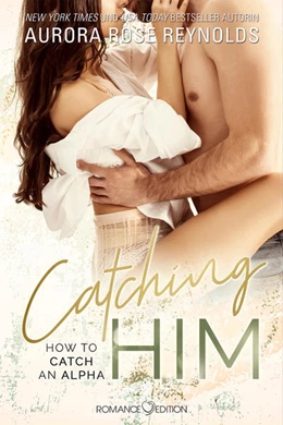 Abbildung von Reynolds | Catching Him | 1. Auflage | 2021 | beck-shop.de