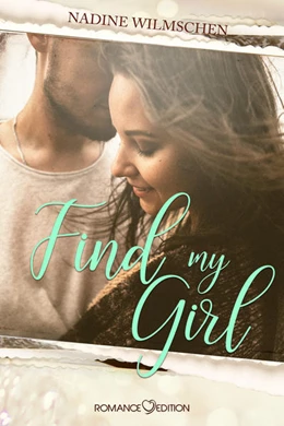 Abbildung von Wilmschen | Find My Girl | 1. Auflage | 2021 | beck-shop.de