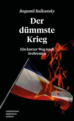 Abbildung von Balkansky | Der dümmste Krieg | 1. Auflage | 2021 | beck-shop.de