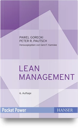 Abbildung von Gorecki / Pautsch | Lean Management | 6. Auflage | 2021 | beck-shop.de