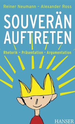 Abbildung von Neumann / Ross | Souverän auftreten | 1. Auflage | 2009 | beck-shop.de