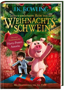 Abbildung von Rowling | Jacks wundersame Reise mit dem Weihnachtsschwein | 1. Auflage | 2021 | beck-shop.de