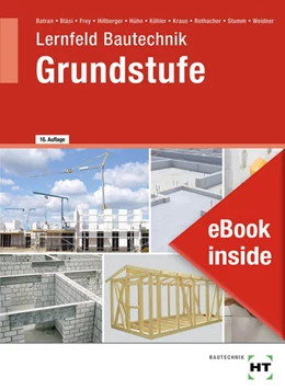 Abbildung von Batran / Bläsi | Lernfeld Bautechnik Grundstufe | 16. Auflage | 2021 | beck-shop.de