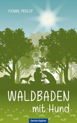 Abbildung von Prekop | Waldbaden mit Hund | 2. Auflage | 2023 | beck-shop.de