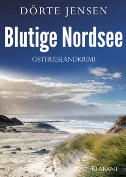 Abbildung von Jensen | Blutige Nordsee. Ostfrieslandkrimi | 1. Auflage | 2021 | beck-shop.de