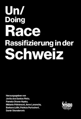 Abbildung von Dos Santos Pinto / Ohene-Nyako | Un/Doing Race | 1. Auflage | 2022 | beck-shop.de