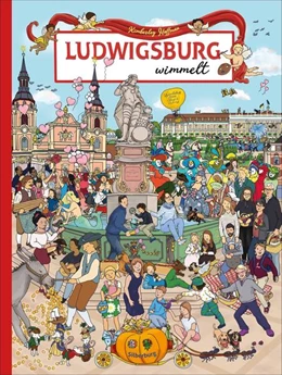 Abbildung von Hoffman | Ludwigsburg wimmelt | 1. Auflage | 2022 | beck-shop.de