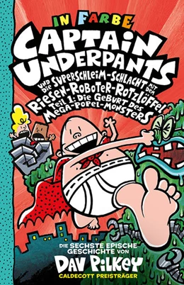 Abbildung von Pilkey | Captain Underpants Band 6 | 1. Auflage | 2021 | beck-shop.de
