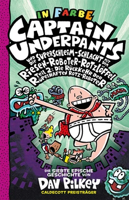Abbildung von Pilkey | Captain Underpants Band 7 | 1. Auflage | 2021 | beck-shop.de