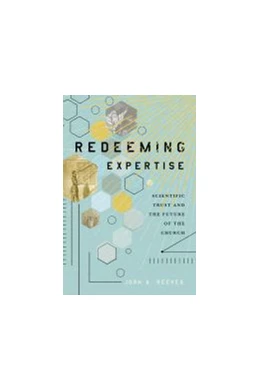 Abbildung von Redeeming Expertise | 1. Auflage | 2021 | beck-shop.de