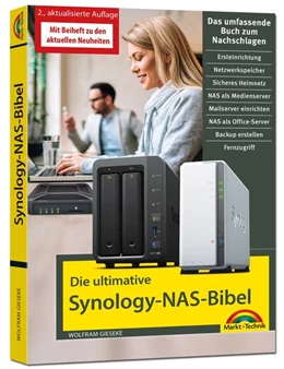 Abbildung von Gieseke | Die ultimative Synology NAS Bibel - Das Praxisbuch - mit vielen Insider Tipps und Tricks - komplett in Farbe | 1. Auflage | 2021 | beck-shop.de