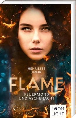 Abbildung von Dzeik | Flame 1: Feuermond und Aschenacht | 1. Auflage | 2021 | beck-shop.de
