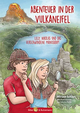 Abbildung von Schaps | Abenteuer in der Vulkaneifel - Lilly, Nikolas und das Geheimnis des verschwundenen Manuskripts | 1. Auflage | 2021 | beck-shop.de