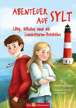 Abbildung von Groeper | Abenteuer auf Sylt - Lilly, Nikolas und die Leuchtturmdetektive | 1. Auflage | 2021 | beck-shop.de