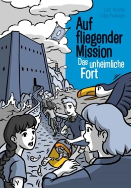 Abbildung von Kucher | Auf fliegender Mission 3 - Das unheimliche Fort | 1. Auflage | 2021 | beck-shop.de