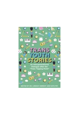 Abbildung von Trans Youth Stories | 1. Auflage | 2021 | beck-shop.de
