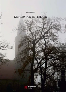 Abbildung von Braun | Kreuzwege in Telgte | 1. Auflage | 2021 | beck-shop.de