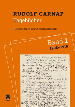 Abbildung von Carnap / Damböck | Tagebücher Band 1: 1908-1919 | 1. Auflage | 2022 | beck-shop.de