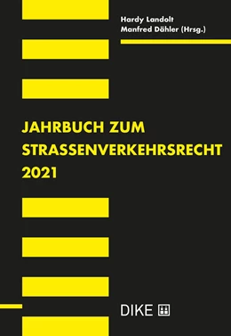 Abbildung von Landolt / Dähler | Jahrbuch zum Strassenverkehrsrecht 2021 | | 2021 | beck-shop.de