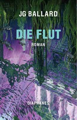 Abbildung von Ballard | Die Flut | 1. Auflage | 2023 | beck-shop.de