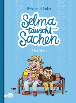 Abbildung von Baltscheit | Selma tauscht Sachen | 1. Auflage | 2022 | beck-shop.de