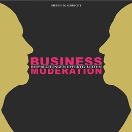 Abbildung von Albrecht | Businessmoderation | 2. Auflage | 2021 | beck-shop.de