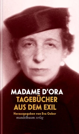 Abbildung von D'Ora / Geber | Tagebücher aus dem Exil | 1. Auflage | 2023 | beck-shop.de