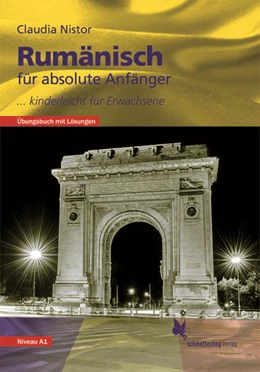 Abbildung von Nistor | Rumänisch für absolute Anfänger | 1. Auflage | 2021 | beck-shop.de