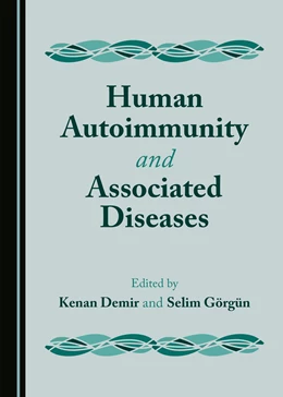 Abbildung von Demir / Görgün | Human Autoimmunity and Associated Diseases | 1. Auflage | 2021 | beck-shop.de