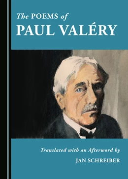 Abbildung von Schreiber | The Poems of Paul Valéry | 1. Auflage | 2021 | beck-shop.de
