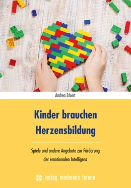 Abbildung von Erkert | Kinder brauchen Herzensbildung | 1. Auflage | 2022 | beck-shop.de