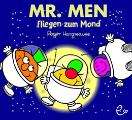 Abbildung von Hargreaves | Mr. Men fliegen zum Mond | 1. Auflage | 2021 | beck-shop.de
