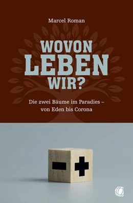 Abbildung von Roman | Wovon leben wir? | 1. Auflage | 2021 | beck-shop.de