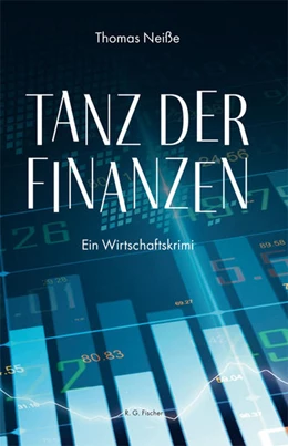 Abbildung von Neiße | Tanz der Finanzen | 1. Auflage | 2021 | beck-shop.de