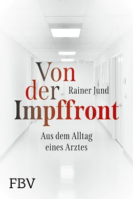 Abbildung von Jund | Von der Impffront | 1. Auflage | 2021 | beck-shop.de
