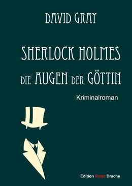 Abbildung von Gray | Sherlock Holmes 03. Die Augen der Göttin | 1. Auflage | 2022 | beck-shop.de